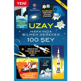 Uzay Hakkında Bilmen Gereken 100 Şey - Tübitak Yayınları