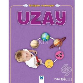 Uzay - İlk Bilgiler ve Deneyler - Peter Riley