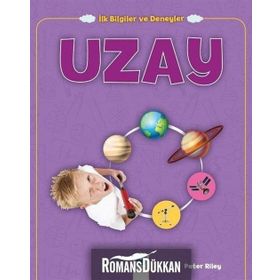 Uzay - İlk Bilgiler ve Deneyler - Peter Riley