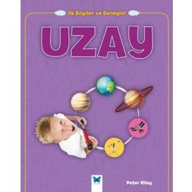Uzay - İlk Bilgiler ve Deneyler - Peter Riley