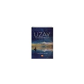Uzay-İnsanlığın Ortak Mirası Mı? Nobel Bilimsel Eserler