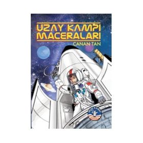 Uzay Kampı Maceraları - Canan Tan