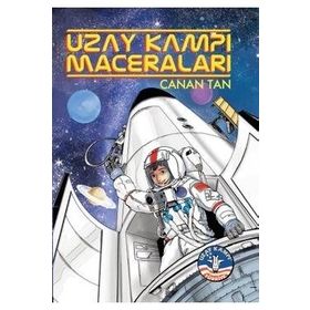Uzay Kampı Maceraları - Canan Tan