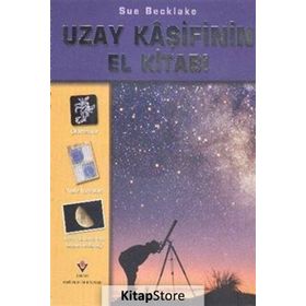 Uzay Kaşifinin El Kitabı - Sue Becklake