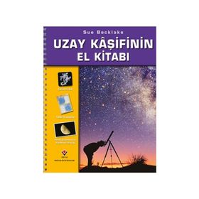 Uzay Kaşifinin El Kitabı - Sue Becklake