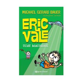 Uzay Macerası - Eric Vale - Michael Gerard Bauer
