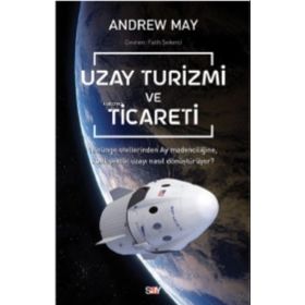 Uzay Turizmi ve Ticareti - Andrew May