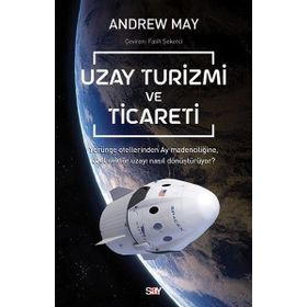 Uzay Turizmi ve Ticareti - Andrew May