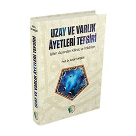 Uzay ve Varlık Ayetleri Tefsiri - Erkam Yayınları