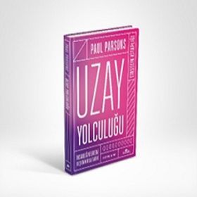 Uzay Yolculuğu (Ciltli) - Paul Parsons