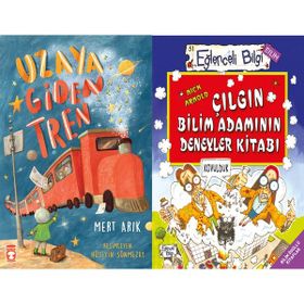 Uzaya Giden Tren ve Çılgın Bilim Adamının Deneyler Kitabı - Mert Arık