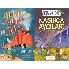 Uzaya Giden Tren ve Kasırga Avcıları - Mert Arık
