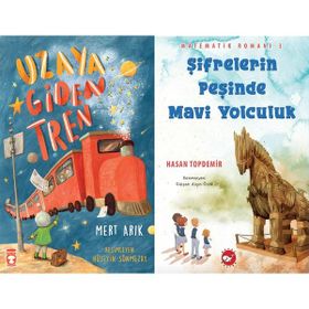 Uzaya Giden Tren ve Matematik Romanı 3 - Şifrelerin Peşinde Mavi Yolculuk - Mert Arık