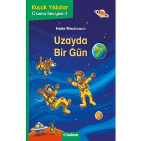 Uzayda Bir Gün - Tudem Yayınları