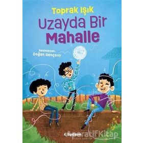 Uzayda Bir Mahalle - Tudem Yayınları