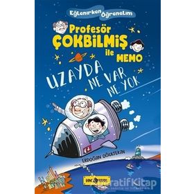 Uzayda Ne Var Ne Yok - Profesör Çokbilmiş İle Memo 1 - Erdoğan Oğultekin