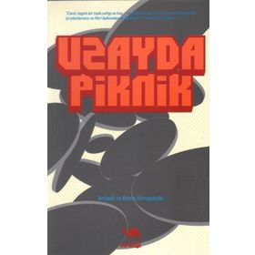 Uzayda Piknik - Boris Strugatski Arkadi Ştrugatski