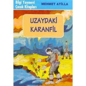 UZAYDAKI KARANFIL - GENEL