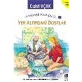 UZAYDAKI MAVI BILYE 6 YER ALTINDAKİ DOSTLAR - CAHIT UÇUK
