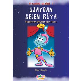 UZAYDAN GELEN RÜYA - ONUR SEZGIN