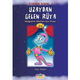 UZAYDAN GELEN RÜYA - ONUR SEZGIN