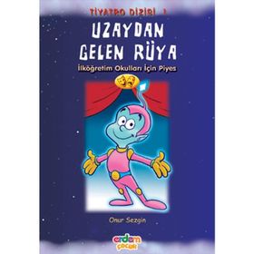 UZAYDAN GELEN RÜYA - ONUR SEZGIN