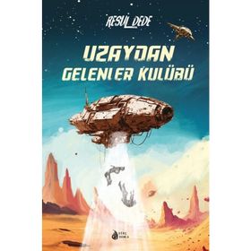 Uzaydan Gelenler Kulübü Damla Yayınevi