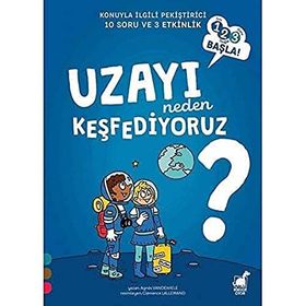 Uzayı Neden Keşfediyoruz? - 1 2 3 Başla Serisi - Agnes Vandewiele