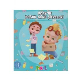 Uzay'ın Doğum Günü Şifreleri / Neslihan Bayram Sacihan / Pırıl Yayınları