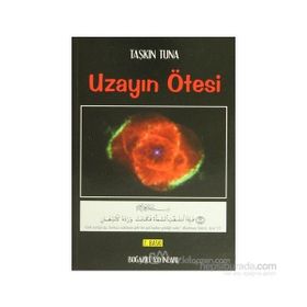 UZAYIN ÖTESİ - TAŞKIN TUNA