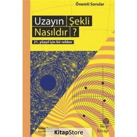 Uzayın Şekli Nasıldır? - Giles Sparrow