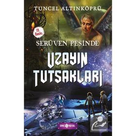 UZAYIN TUTSAKLARI - TUNCEL ALTINKÖPRÜ