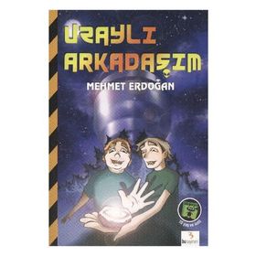 UZAYLI ARKADAŞIM - MEHMET ERDOĞAN