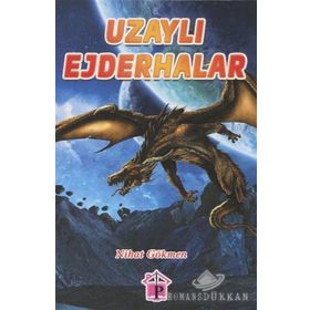 Uzaylı Ejderhalar - Nihat Gökmen
