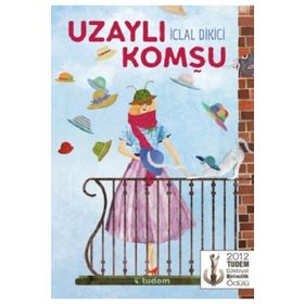 Uzaylı Komşu - İclal Dikici