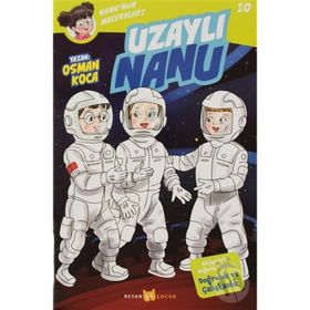 Uzaylı Nanu - Nanu'nun Maceraları 10 - Osman Koca