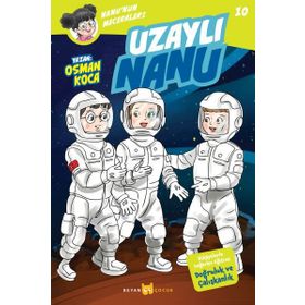 Uzaylı Nanu - Nanu'nun Maceraları 10 - Osman Koca