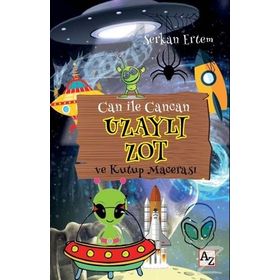 Uzaylı Zot ve Kutup Macerası - Can ile Cancan - Serkan Ertem