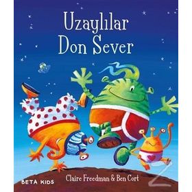 Uzaylılar Don Sever - Claire Freedman