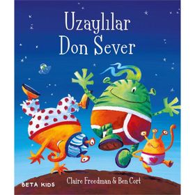 Uzaylılar Don Sever - Claire Freedman