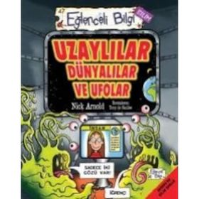 UZAYLILAR DÜNYALILAR VE UFOLAR - NICK ARNOLD
