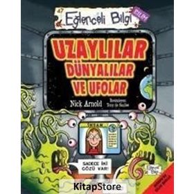 UZAYLILAR DÜNYALILAR VE UFOLAR - NICK ARNOLD