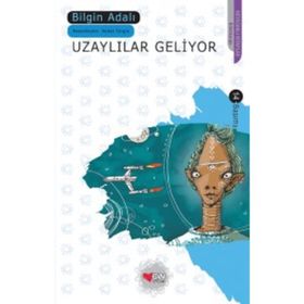 UZAYLILAR GELIYOR - BILGIN ADALI