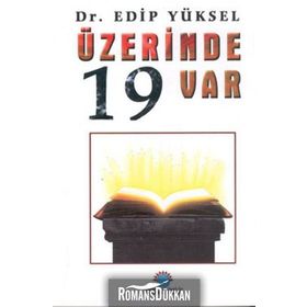ÜZERİNDE 19 VAR - EDIP YÜKSEL