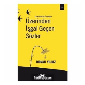 Üzerinden İşgal Geçen Sözler - Rıdvan Yılmaz