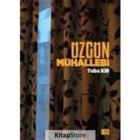 Üzgün Muhallebi - Tuba Kır