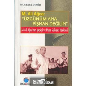 Üzgünüm Ama Pişman Değilim - Mustafa Demir