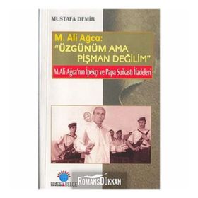 Üzgünüm Ama Pişman Değilim - Mustafa Demir