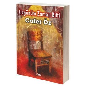 Üzgünüm Zaman Bitti - Cafer Öz
