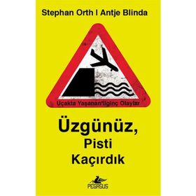 Üzgünüz, Pisti Kaçırdık - Antje Blinda Stephan Orth